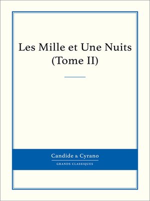 cover image of Les Mille et Une Nuits, Tome II